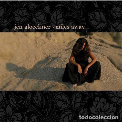 CDs de Musique: Jen Gloeckner &ndash; Miles Away (CD, One Little Indian TPLP455CD)