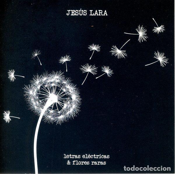 Musik-CDs: Jes&uacute;s Lara &ndash; Letras El&eacute;ctricas & Flores Raras (CD, Actores Secundarios ASC-080148)