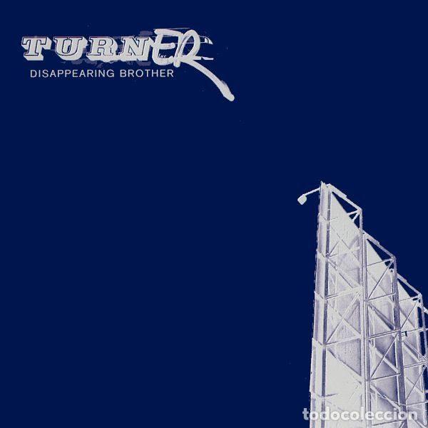 CD di Musica: Turner &ndash; Disappearing Brother (CD, Ladomat 2000 LADOMAT 2102-2)