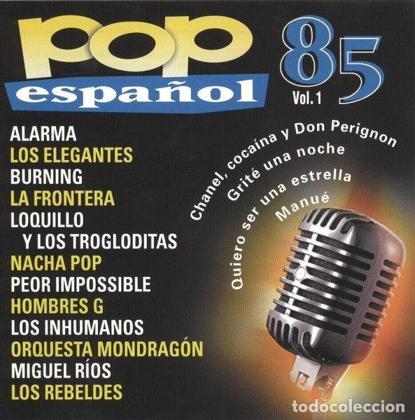 CDs de m&uacute;sica: Various &ndash; Pop Espa&ntilde;ol 85 (Vol.1) (CD, Orbis POP-05)