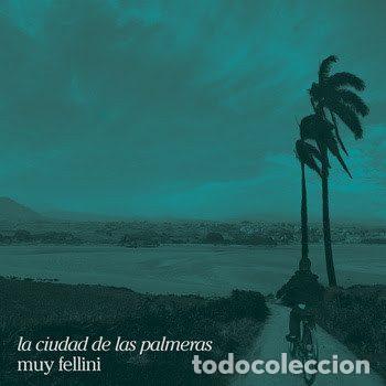 CDs de m&uacute;sica: Muy Fellini &ndash; La Ciudad De Las Palmeras (CD, GOR G-688-CD)