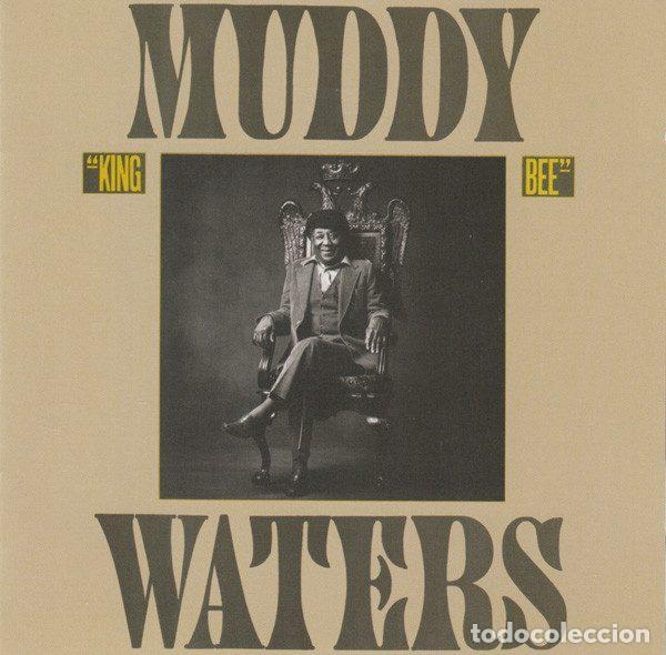 CD di Musica: Muddy Waters &ndash; King Bee (CD, Epic 515163 2)