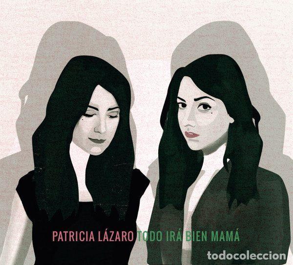 Music CDs: Patricia L&aacute;zaro &ndash; Todo ir&aacute; bien mam&aacute; (CD, Warner/Chappell none)