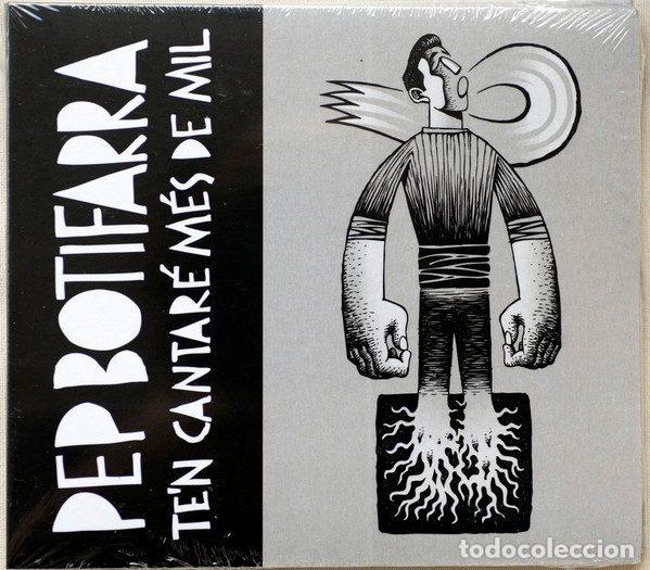 Music CDs: Pep Botifarra &ndash; Te'n Cantar&eacute; M&eacute;s De Mil (CD, Temps Record TR1151-GE09)