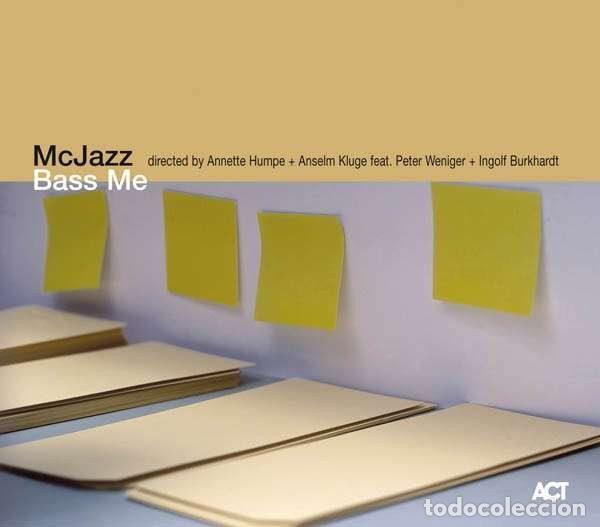 CD de M&uacute;sica: McJazz Directed By Annette Humpe + Anselm Kluge Feat. Peter Weniger + Ingolf Burkhardt &ndash; Bass Me...