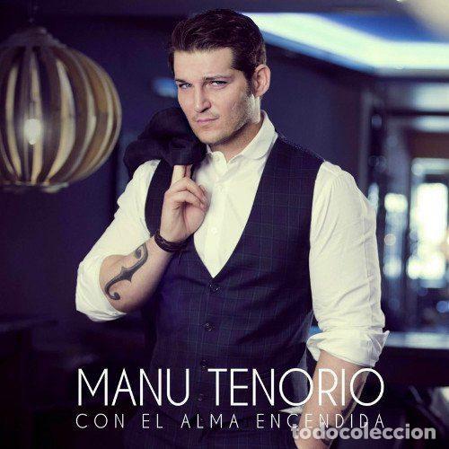 Music CDs: Manu Tenorio &ndash; Con El Alma Encendida (CD, Altafonte none)
