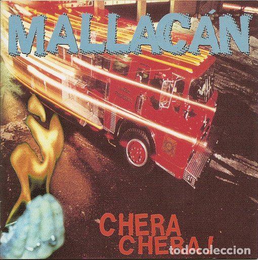 Musik-CDs: Mallac&aacute;n &ndash; Chera, Chera! (CD, Desobediencia DB 031)