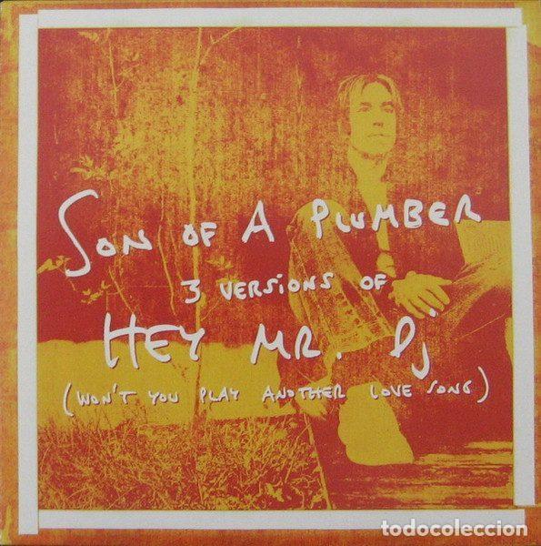 Musik-CDs: Son Of A Plumber &ndash; Hey Mr. Dj (Won't You Play Another Love Song) (CD, Capitol Records CDPRO 4389)