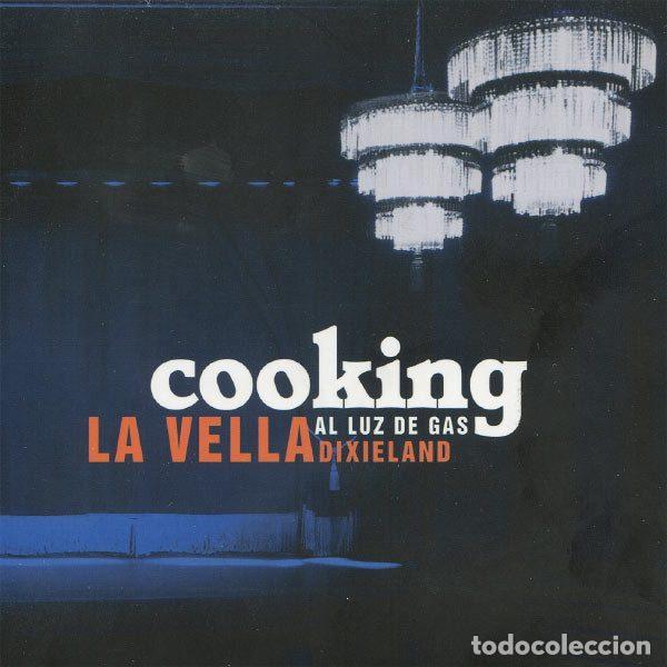 CDs de Musique: La Vella Dixieland &ndash; Cooking (Al Luz De Gas) (CD, Discmedi DM4938-02)