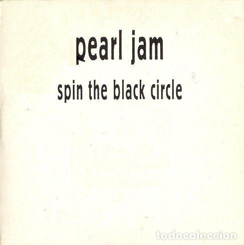CDs de m&uacute;sica: Pearl Jam &ndash; Spin The Black Circle (CD, Epic SAMP 2467) - Foto 1