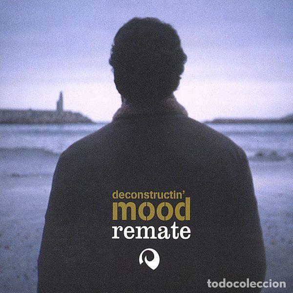 Music CDs: Remate &ndash; Deconstructin' Mood (CD, Dusty Roses Records 634479073526)
