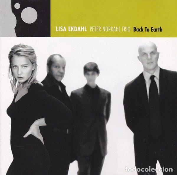 CDs de m&uacute;sica: Lisa Ekdahl, Peter Nordahl Trio &ndash; Back To Earth (CD, BMG Classics 74321 61463 2)