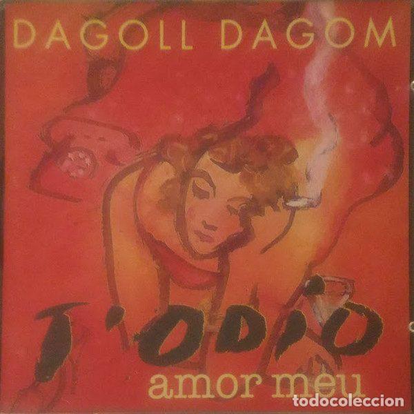 CDs de Musique: Dagoll Dagom &ndash; T'Odio, Amor Meu (CD, DiscMedi Blau DM 092CD)
