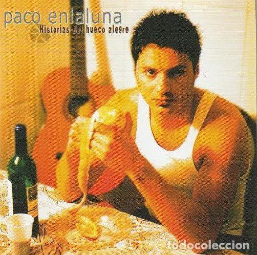 Musik-CDs: Paco Enlaluna &ndash; Historias Del Hueco Alegre (CD, Desobediencia none)