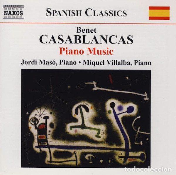 Music CDs: Benet Casablancas, Jordi Mas&oacute;, Miquel Villalba &ndash; Piano Music (CD, Naxos 8.570757)