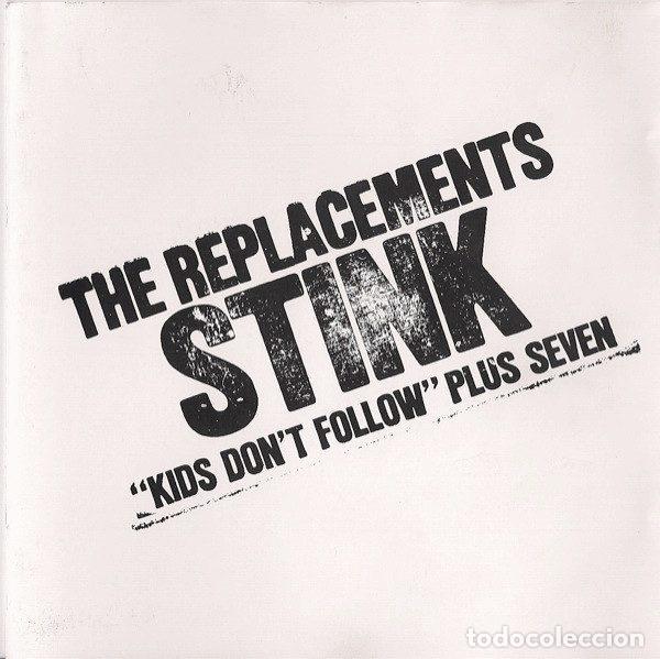 Musik-CDs: The Replacements &ndash; Stink (&rdquo;Kids Don't Follow&rdquo; Plus Seven) (CD, Twin/Tone Records RR 9090 2)