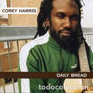 CDs de Musique: Corey Harris &ndash; Daily Bread (CD, Rounder Europe 11661 3219-2)