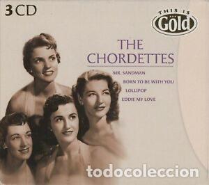 CD de M&uacute;sica: The Chordettes &ndash; This Is Gold (CD, Disky HR901951)
