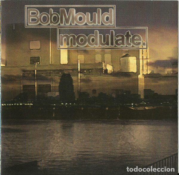 Musik-CDs: Bob Mould &ndash; Modulate. (CD, Cooking Vinyl COOKCD 237)