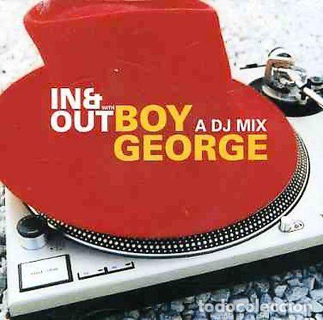 Musik-CDs: Boy George &ndash; In & Out With Boy George: A DJ Mix (CD, Trust The DJ TTDJ 003)