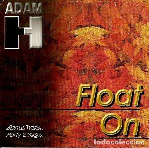 CD di Musica: Adam H &ndash; Float On (CD, Max Music Mexico S.A. De C.V. (21) 981139-2)