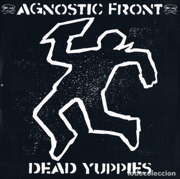 CDs de m&uacute;sica: Agnostic Front &ndash; Dead Yuppies (CD, Epitaph 6630-2A) - Foto 1