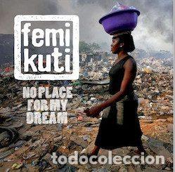 Musik-CDs: Femi Kuti &ndash; No Place For My Dream (CD, Na&iuml;ve NV828071)