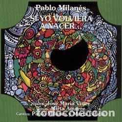 Musik-CDs: Pablo Milan&eacute;s &ndash; Si Yo Volviera A Nacer (CD, DiscMedi Blau DM202CD)