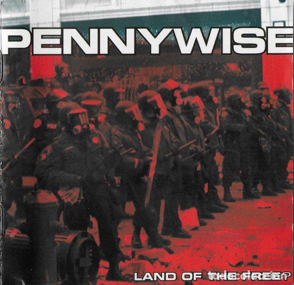 CD de M&uacute;sica: Pennywise &ndash; Land Of The Free? (CD, Epitaph 6600-2)