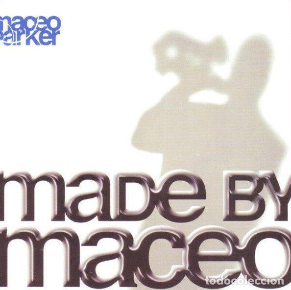 CD de M&uacute;sica: Maceo Parker &ndash; Made By Maceo (CD, ESC Records ESC/EFA 03680-2 PROMO)