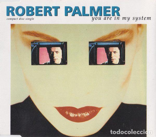 Music CDs: Robert Palmer &ndash; You Are In My System (CD, Island Records CID 524)