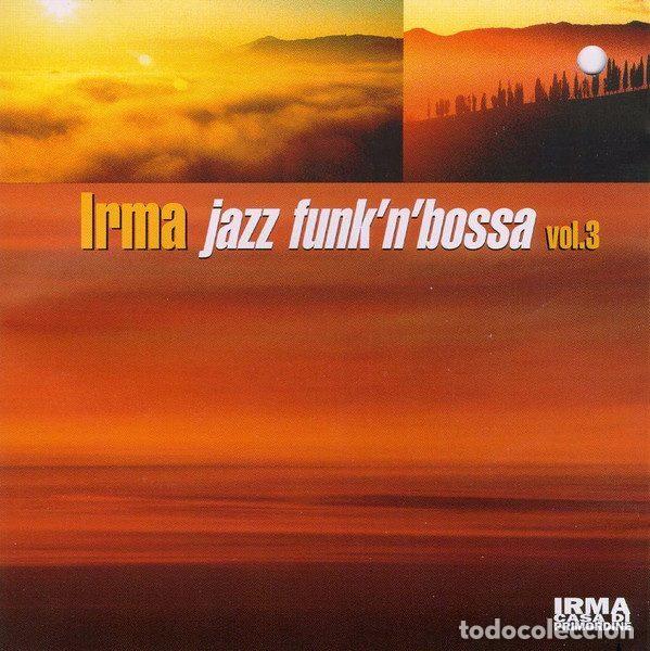 Musik-CDs: Various &ndash; Irma Jazz Funk'N'Bossa Vol.3 (CD, Irma CasaDiPrimordine IRMA 501827 - 2)