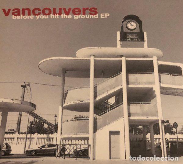 CD de M&uacute;sica: Vancouvers &ndash; Before You Hit The Ground EP (CD, Industrias Bala BALA017CD)