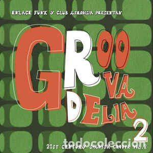 CDs de Musique: Various &ndash; Groovadelia Vol.2 (21st Century Spanish Groove) (CD, Vampi Soul VAMPICD 104)