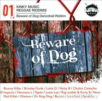 CDs de Musique: Various &ndash; Kinky Music Reggae Riddims, Vol. 1: Beware of Dog (CD, Urban Empire Records UE037CD)
