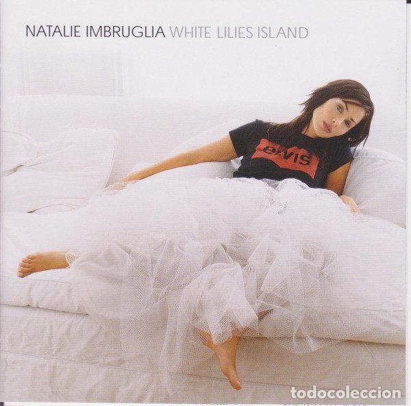 CDs de m&uacute;sica: Natalie Imbruglia &ndash; White Lilies Island (CD, RCA 74321 895222)