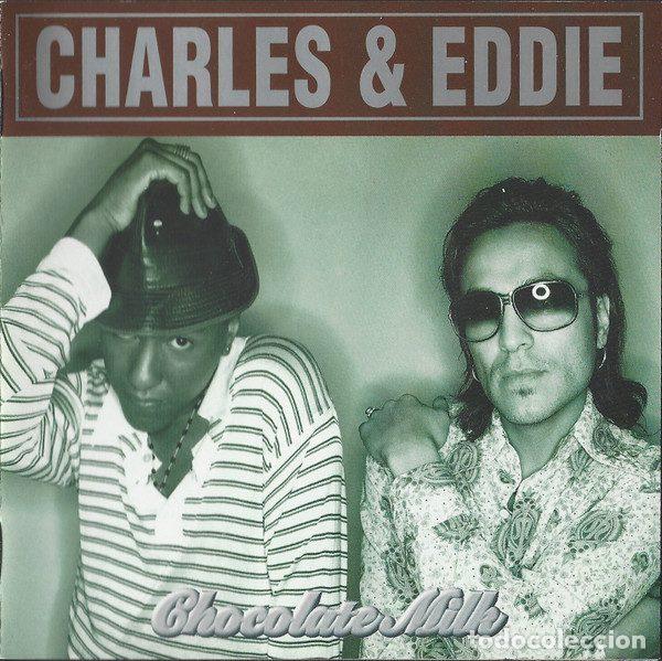 Musik-CDs: Charles & Eddie &ndash; Chocolate Milk (CD, Capitol Records 7243 8 32874 2 0)