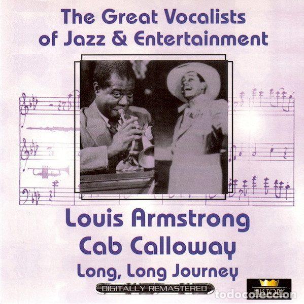 CDs de Musique: Louis Armstrong / Cab Calloway &ndash; Long, Long Journey (CD, History 20.3035-HI)