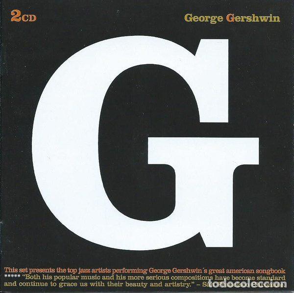 CDs de m&uacute;sica: Various &ndash; G George Gershwin (CD, Disconforme SL DRCD 11269) - Foto 1