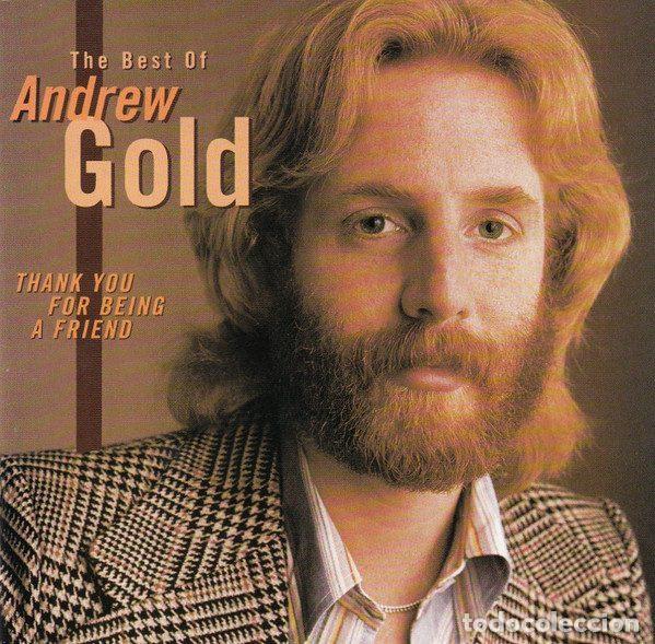 Music CDs: Andrew Gold &ndash; Thank You For Being A Friend: The Best Of Andrew Gold (CD, Elektra Traditions R2...