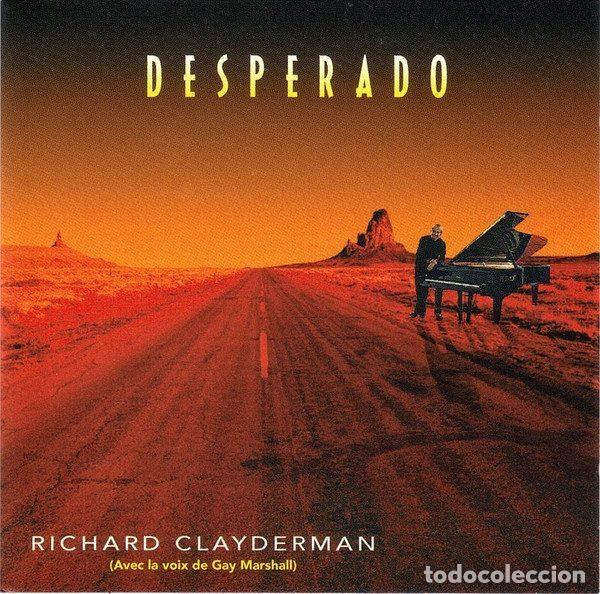 Music CDs: Richard Clayderman &ndash; Desperado (CD, Delphine DEL 27045.2)