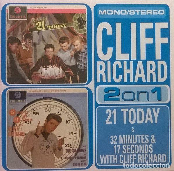 CDs de m&uacute;sica: Cliff Richard &ndash; 21 Today & 32 Minutes & 17 Seconds (CD, EMI 7243 5 34701 2 8)