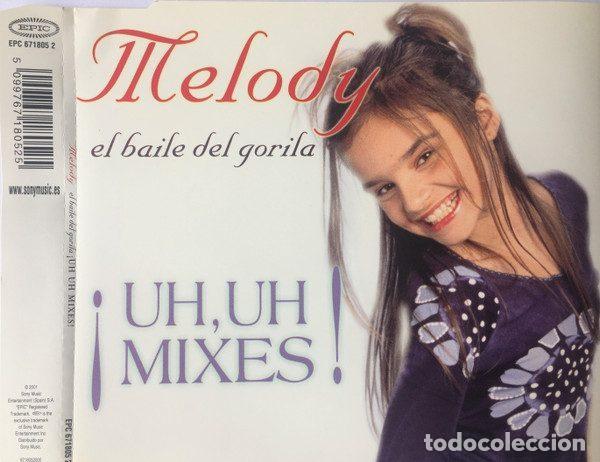 CD de M&uacute;sica: Melody &ndash; El Baile Del Gorila (&iexcl;Uh, Uh Mixes!) (CD, Epic EPC 671805 2)