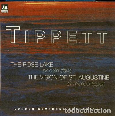 CDs de m&uacute;sica: Tippett: The Rose Lake / The Vision of St. Augustine- 0756055130420