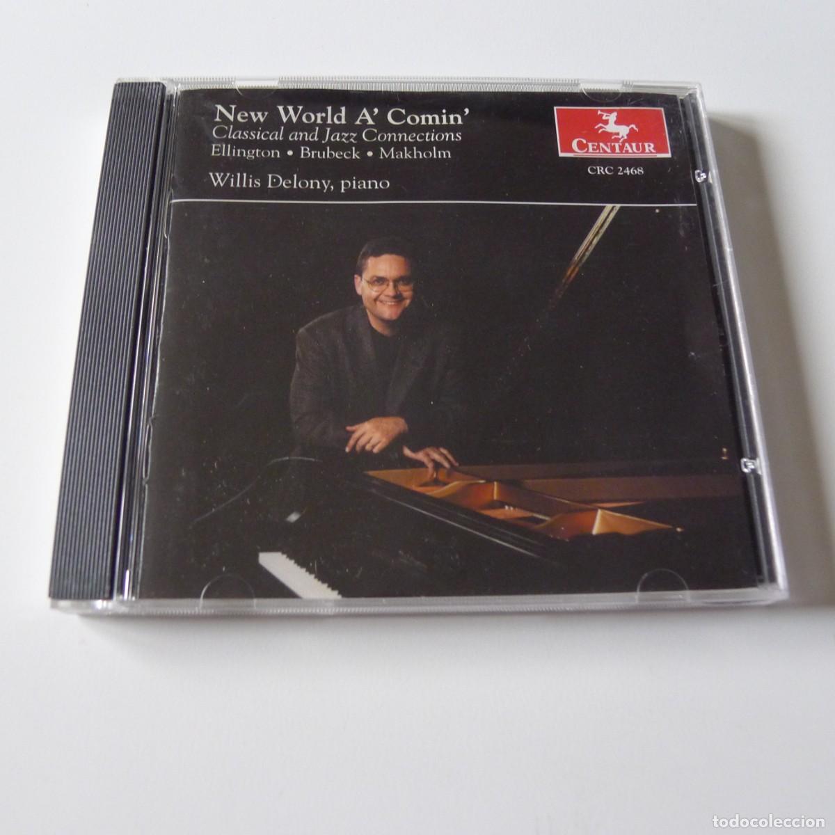 CDs de m&uacute;sica: Ellington , Brubeck , Makholm , Willis Delony &ndash; New World A' Comin' CD edicion US