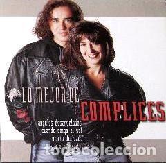 CDs de m&uacute;sica: C&oacute;mplices &ndash; Lo Mejor de C&oacute;mplices (CD, RCA 7-43219-05432-6)
