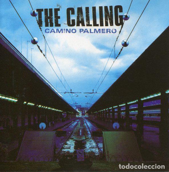 CD de M&uacute;sica: The Calling &ndash; Camino Palmero (CD, RCA 74321 91610 2)