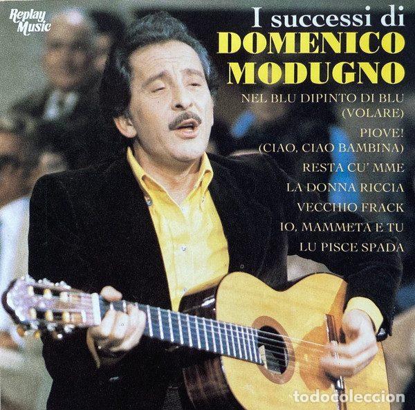 CDs de Musique: Domenico Modugno &ndash; I Successi Di Domenico Modugno (CD, Replay Music RMCD 4002)