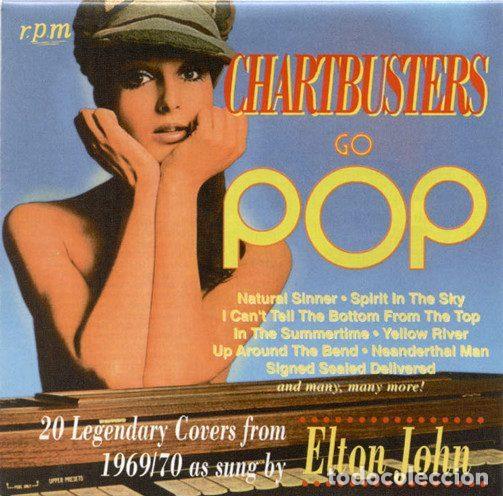 CD di Musica: Elton John &ndash; Chartbusters Go Pop (20 Legendary Covers From 1969/70 As Sung By) (CD, RPM Records...