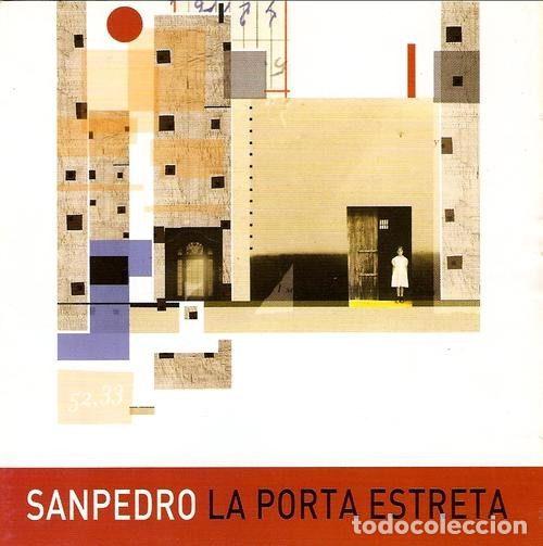 Musik-CDs: Sanpedro &ndash; La Porta Estreta (CD, M&uacute;sica Global 42403)